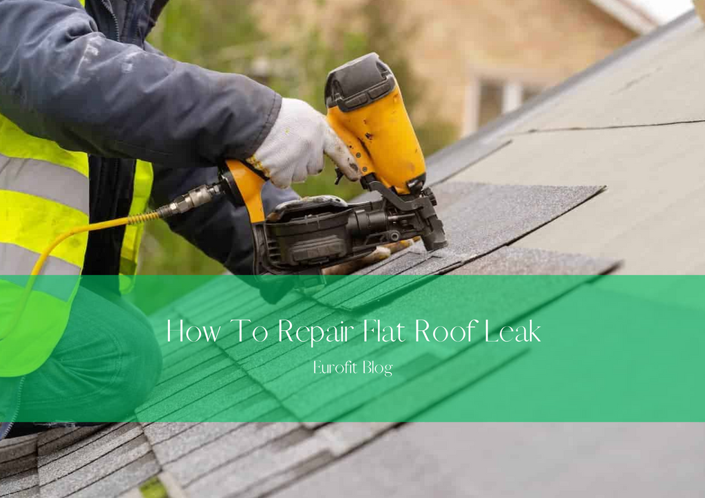 How To Repair Flat Roof Leak