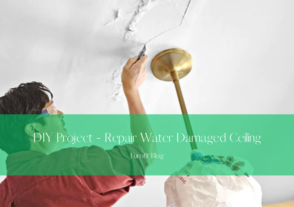 DIY Project - Repair Water Damaged Ceiling